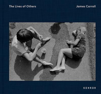 The Lives of Others - James Carroll - cover