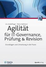 Agilität für IT-Governance, Prüfung & Revision