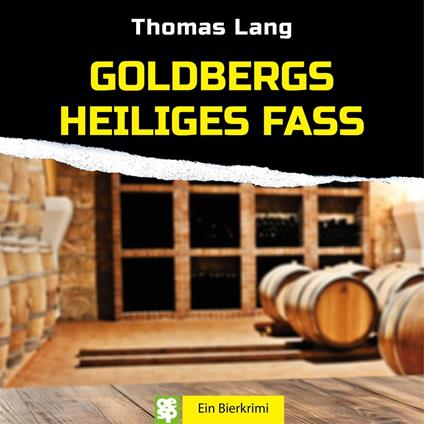 Goldbergs Heiliges Fass