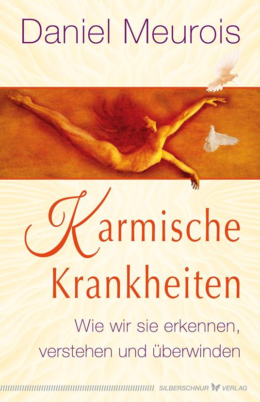 Karmische Krankheiten