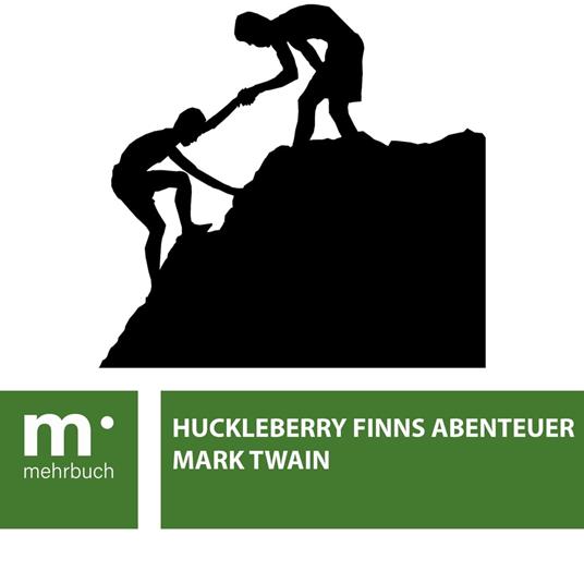 Huckleberry Finns Abenteuer - Mark Twain - ebook