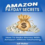 Amazon Payday Secrets