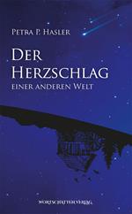 Der Herzschlag einer anderen Welt