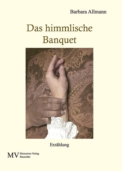 Das himmlische Banquet