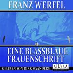 Eine blassblaue Frauenschrift