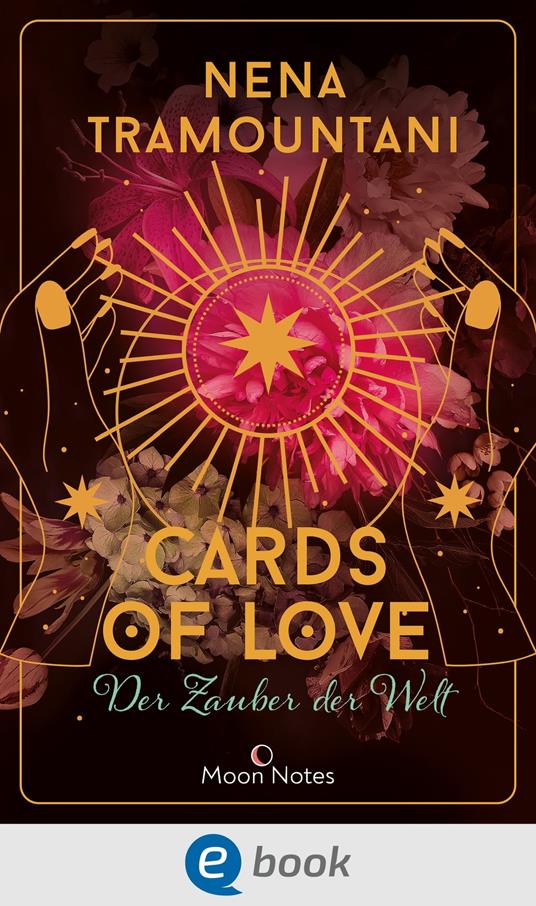Cards of Love 2. Der Zauber der Welt - Lea Melcher,Nena Tramountani - ebook