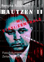 Bautzen II Mit Stasi-Zentrale