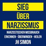 Sieg über Narzissmus