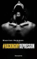 #hackingmydepression