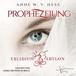 Prophezeiung - Excidium Babylon