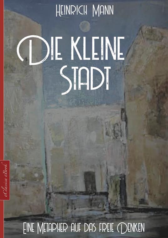 Die kleine Stadt