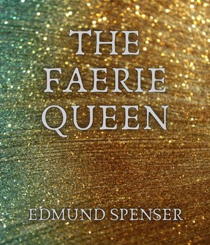 The Faerie Queen