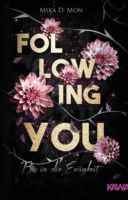 Following You - Bis in die Ewigkeit