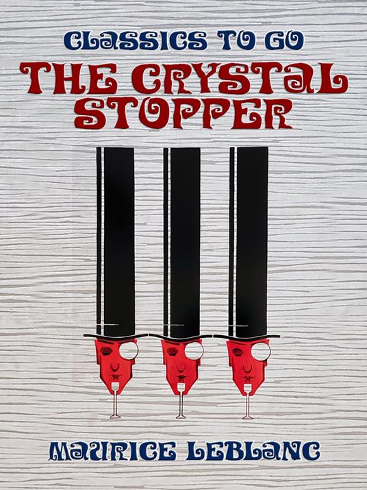 The Crystal Stopper