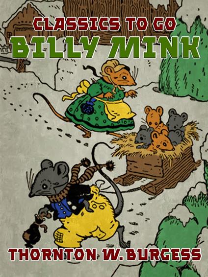 Billy Mink - Thornton W. Burgess - ebook