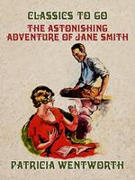 The Astonishing Adventure of Jane Smith