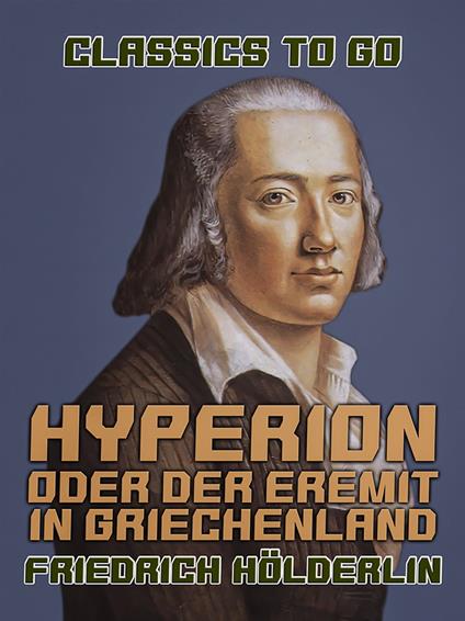 Hyperion oder Der Eremit in Griechenland