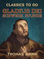 Gladius Dei Schwere Stunde