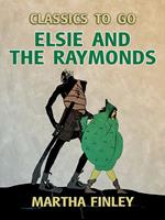 Elsie and the Raymonds