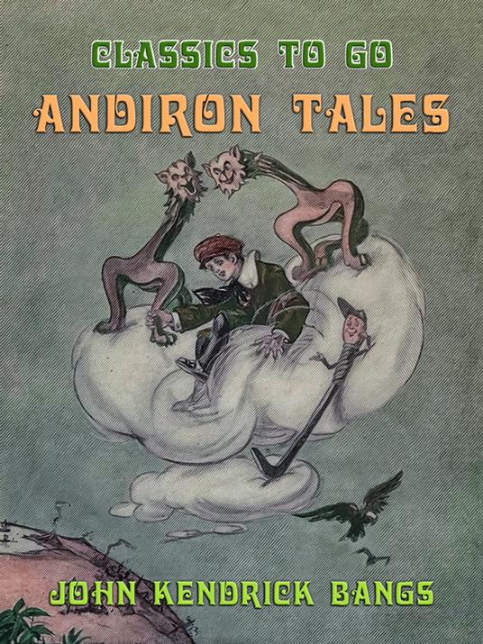 Andiron Tales