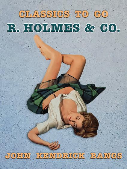 R. Holmes & Co.