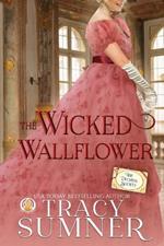 The Wicked Wallflower