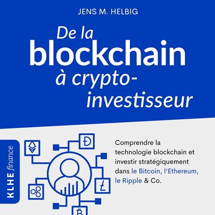 De la blockchain à crypto-investisseur