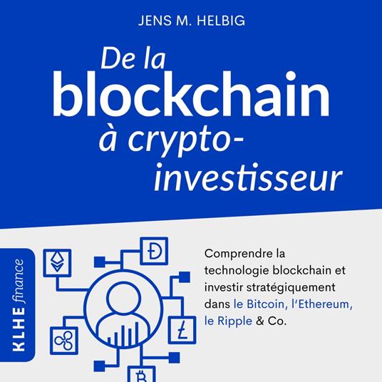 De la blockchain à crypto-investisseur