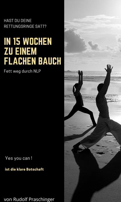 IN 15 WOCHEN ZU EINEM FLACHEN BAUCH - Rudolf Praschinger - ebook