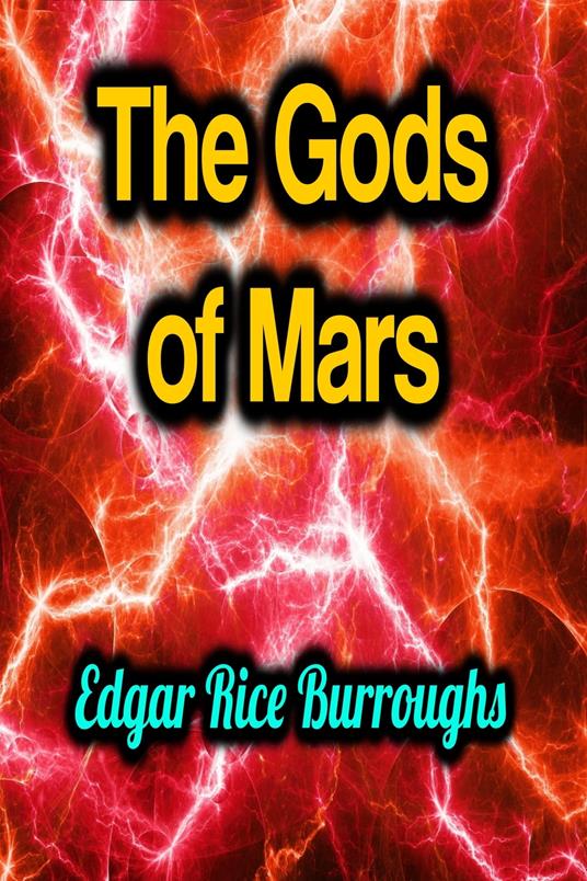 The Gods of Mars