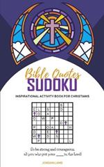 Bible Quotes Sudoku: Inspirational Activity Book For Christians
