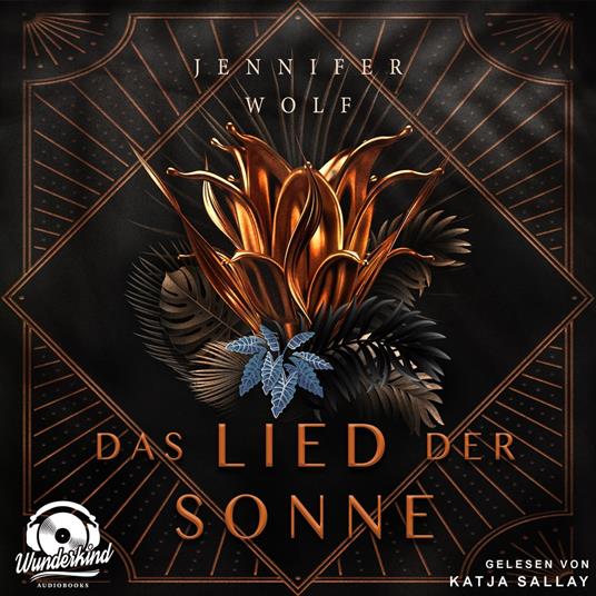 Das Lied der Sonne (Ungekürzt)