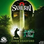 Der Ring der Erde - Samurai, Band 4 (Ungekürzt)