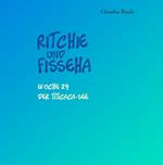 Ritchie und Fisseha