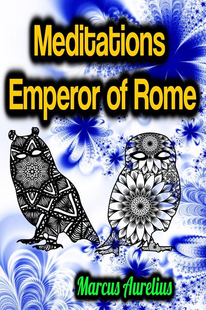 Meditations Emperor of Rome