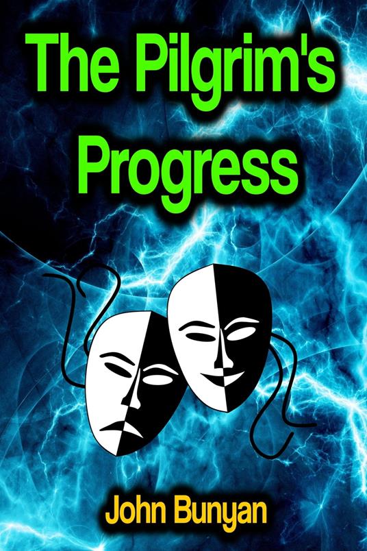 The Pilgrim's Progress