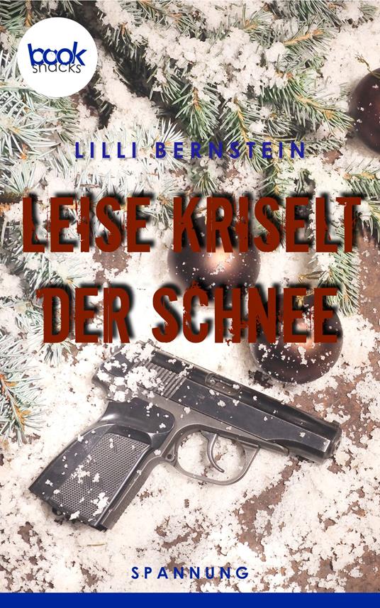 Leise kriselt der Schnee