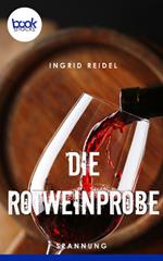 Die Rotweinprobe