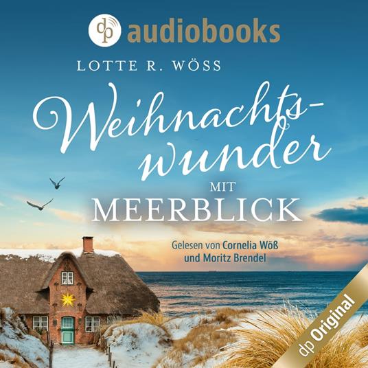 Weihnachtswunder mit Meerblick - Nordseeroman (Ungekürzt)