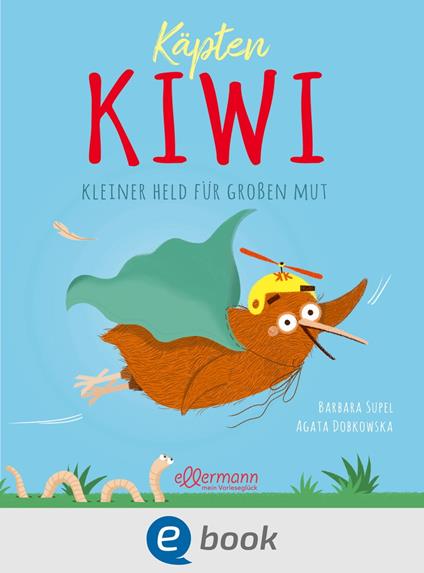 Käpten Kiwi - Barbara Supel,Agata Dobkowska,Joanna Manc - ebook