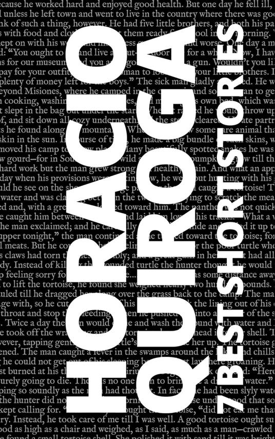 7 best short stories by Horacio Quiroga