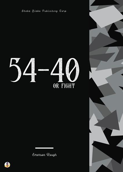 54-40 or Fight