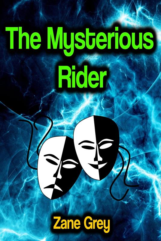 The Mysterious Rider