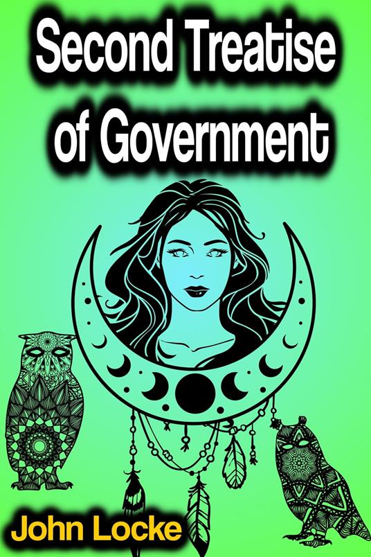 Second Treatise of Government