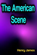 The American Scene