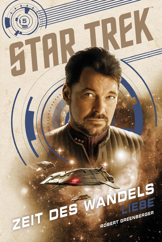 Star Trek – Zeit des Wandels 5: Liebe