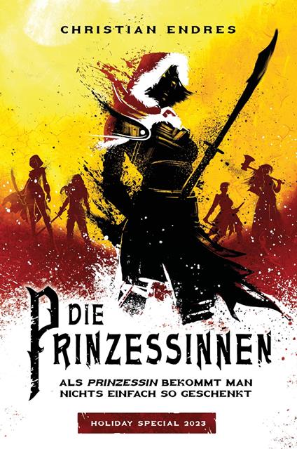 Die Prinzessinnen – Holiday Special 2023 - Christian Endres - ebook