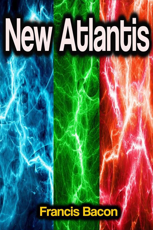 New Atlantis - Francis Bacon - ebook