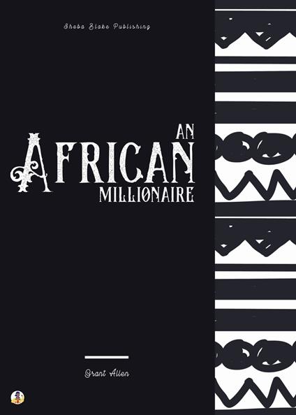 An African Millionaire