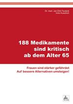 188 Medikamente sind kritisch ab dem Alter 65